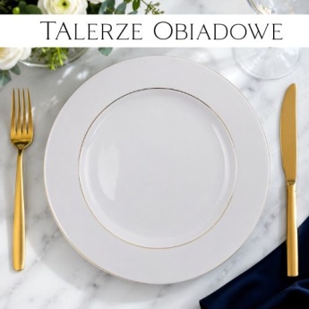 Talerze obiadowe